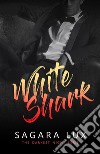 White Shark. E-book. Formato Mobipocket ebook