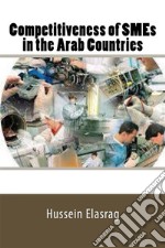 Competitiveness of SME`s in the Arab Countries. E-book. Formato Mobipocket ebook