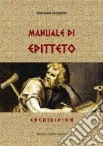 Manuale di EpittetoEnchiridion. E-book. Formato EPUB ebook