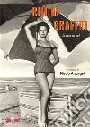 Rimini Graffiti: Il valzer dei cani. E-book. Formato EPUB ebook di Nicola Arcangeli