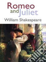 Romeo and Juliet. E-book. Formato EPUB ebook