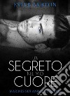 Un segreto nel mio cuore. E-book. Formato Mobipocket ebook