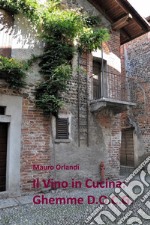 Il vino in cucina - Ghemme DOCG. E-book. Formato Mobipocket ebook