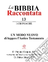 La Bibbia raccontata 1.Cronache. E-book. Formato EPUB ebook
