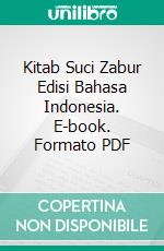 Kitab Suci Zabur Edisi Bahasa Indonesia. E-book. Formato PDF ebook