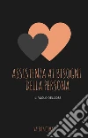 Assistenza ai bisogni della persona: Il ruolo dell'oss. E-book. Formato EPUB ebook di Valery