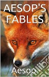 Aesop's Fables. E-book. Formato EPUB ebook