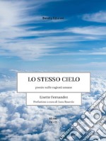 Lo stesso cielo: poesie sulle ragioni umane. E-book. Formato EPUB ebook