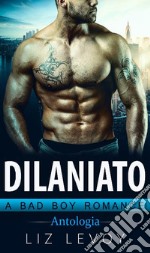 Dilaniato 1-4: Antologia. E-book. Formato EPUB ebook