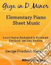 Giga in D Minor Elementary Piano Sheet Music. E-book. Formato EPUB ebook