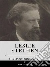 Leslie Stephen – The Major Collection. E-book. Formato EPUB ebook