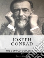 Joseph Conrad – The Complete Collection. E-book. Formato EPUB ebook