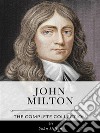 John Milton – The Complete Collection. E-book. Formato EPUB ebook