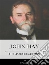 John Hay – The Major Collection. E-book. Formato EPUB ebook