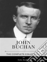 John Buchan – The Complete Collection. E-book. Formato EPUB ebook