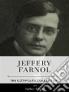 Jeffery Farnol – The Complete Collection. E-book. Formato EPUB ebook