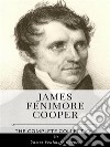 James Fenimore Cooper – The Complete Collection. E-book. Formato EPUB ebook