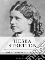 Hesba Stretton – The Complete Collection. E-book. Formato EPUB ebook