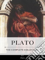 Plato – The Complete Collection. E-book. Formato EPUB ebook