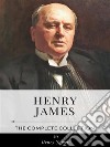 Henry James – The Complete Collection. E-book. Formato EPUB ebook