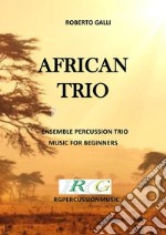 African Trio. E-book. Formato EPUB ebook