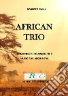 African Trio. E-book. Formato PDF ebook