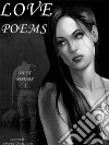 Best poems from Best Poets - 1Love Poems. E-book. Formato Mobipocket ebook