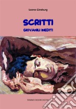 Scritti giovanili inediti. E-book. Formato Mobipocket