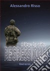 Regressione, oltre la vita. E-book. Formato EPUB ebook