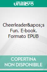 Cheerleader's Fun. E-book. Formato EPUB ebook di George Willson