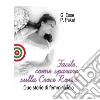 Facile, come sparare sulla Croce Rossa: Due storie di femminicidio. E-book. Formato EPUB ebook di Giovanna Esse