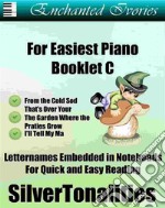 Enchanted Ivories For Easiest Piano Booklet C. E-book. Formato EPUB ebook