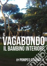 Il Vagabondo. E-book. Formato EPUB ebook