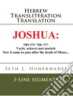 JoshuaHebrew Transliteration Translation. E-book. Formato EPUB ebook