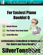 Enchanted Ivories for Easiest Piano Booklet Q. E-book. Formato EPUB ebook