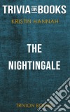 The Nightingale by Kristin Hannah (Trivia-On-Books). E-book. Formato EPUB ebook