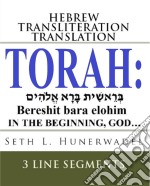 TorahHebrew Transliteration Translation. E-book. Formato EPUB ebook