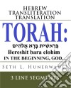 TorahHebrew Transliteration Translation. E-book. Formato EPUB ebook