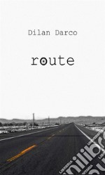 Route. E-book. Formato Mobipocket ebook