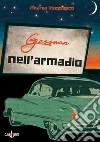Gassman nell'armadio. E-book. Formato EPUB ebook di Andrea Rezzonico