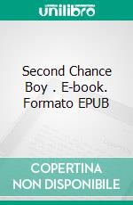 Second Chance Boy . E-book. Formato EPUB ebook di Kate Russell