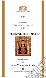 Orazion del popolo venezian a la B. Vergine de San Marco. E-book. Formato EPUB