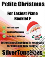 Petite Christmas for Easiest Piano Booklet F. E-book. Formato EPUB ebook