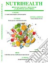 NutriHealth - Agosto 2018: Rivista di salute e benessere. E-book. Formato PDF ebook