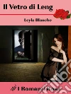 Il Vetro di Leng. E-book. Formato EPUB ebook