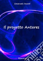 Il progetto ANTARES. E-book. Formato EPUB