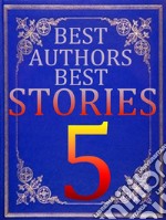 BEST AUTHORS BEST STORiES - 5A Mother of Monsters. E-book. Formato Mobipocket ebook