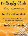 Butterfly Etude Opus 25 Number 9 Easy Piano Sheet Music. E-book. Formato EPUB ebook