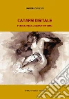 Catarsi digitale: Poesie nello smartphone. E-book. Formato EPUB ebook di Davide Pelizzari
