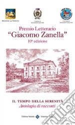 Premio Letterario 'Giacomo Zanella' 10° Edizione. E-book. Formato EPUB ebook